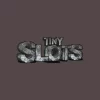 Tiny Slots Casino